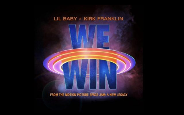 Lil Baby & Kirk Franklin Have A Collab On ‘Space Jam 2’ Soundtrack