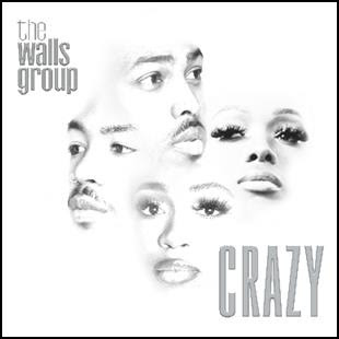 The Walls group “CRAZY”