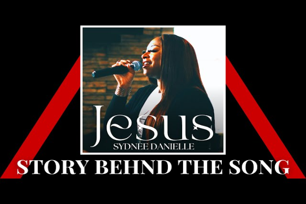 Sydnee Danielle Sings “Jesus”